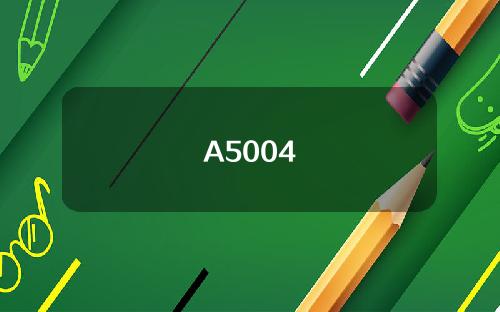 A5004