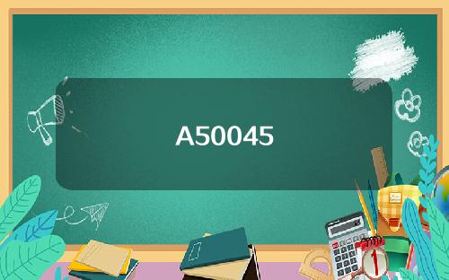 A50045